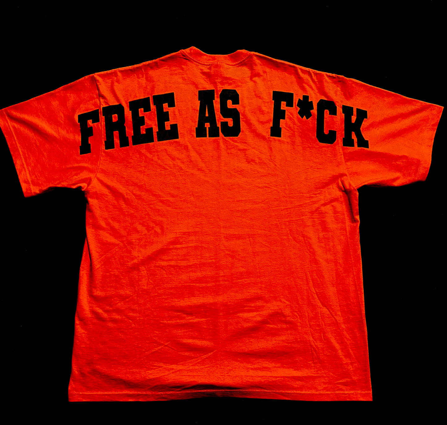 FREE AS F*CK T-Shirt